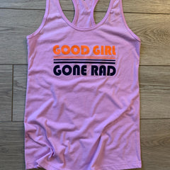 GOOD GIRL GONE RAD